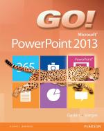 Go! Microsoft® Power Point 2013  - Solucionario | Libro PDF