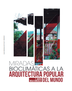 Miradas Bioclimáticas A La Arquitectura Popular Del Mundo Miradas 1 - Solucionario | Libro PDF