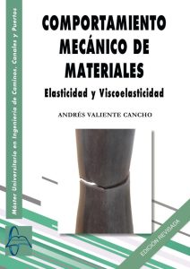 Comportamiento Mecánico De Materiales Elasticidad y viscoelasticidad. (Edición Revisada) - Solucionario | Libro PDF