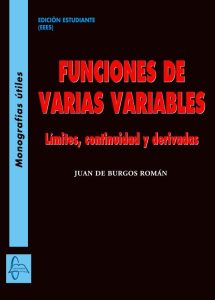 Funciones De Varias Variables Límites continuidad y derivadas - Solucionario | Libro PDF