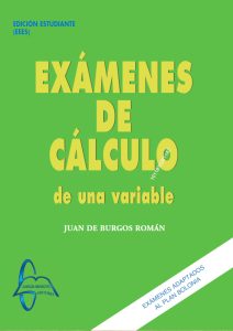 Exámenes De Cálculo De Una Variable  - Solucionario | Libro PDF