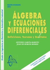 Álgebra Y Ecuaciones Diferenciales Definciones, teoremas y resultados - Solucionario | Libro PDF