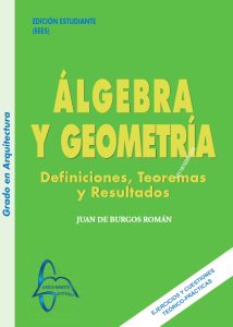 Álgebra Y Geometría Definiciones, Teoremas y Resultados - Solucionario | Libro PDF