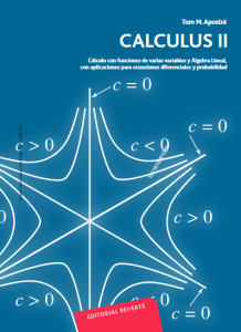Calculus Ii 2Ed Cálculo con funciones de varias variables y Álgebra lineal, con aplicaciones para ecuaciones diferenciales y probabilidad - Solucionario | Libro PDF