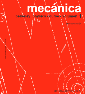 Mecánica 2Ed Berkeley physics course, volumen 1 - Solucionario | Libro PDF