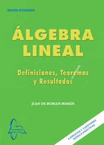 Álgebra Lineal Definiciones, Teoremas y Resultados - Solucionario | Libro PDF