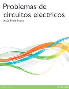 Problemas De Circuitos Eléctricos  - Solucionario | Libro PDF
