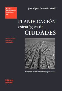 Planificación Estratégica De Ciudades Nuevos instrumentos y procesos - Solucionario | Libro PDF