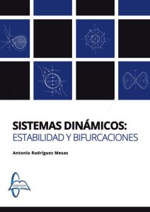 Sistemas Dinámicos: Estabilidad Y Bifurcaciones  - Solucionario | Libro PDF