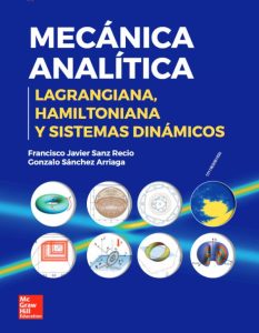 Mecánica Analítica Langrangiana, hamiltoniana y sistemas dinámicos - Solucionario | Libro PDF
