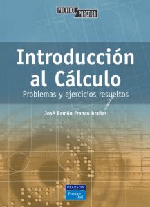 Introducción Al Cálculo Problemas y ejercicios resueltos - Solucionario | Libro PDF