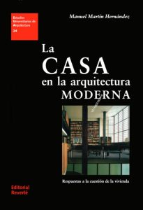 La Casa En La Arquitectura Moderna Respuestas a la cuestión de la vivienda - Solucionario | Libro PDF