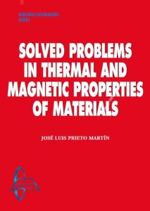 Solved Problems In Thermal And Magnetic Properties Of Materials  - Solucionario | Libro PDF