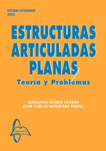 Estructuras Articuladas Planas Teoría y Problemas - Solucionario | Libro PDF