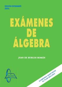 Exámenes De Álgebra  - Solucionario | Libro PDF