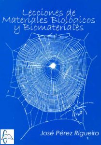Lecciones De Materiales Biológicos Y Biomateriales  - Solucionario | Libro PDF