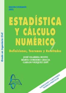 Estadística Y Cálculo Numérico Definiciones, teoremas y resultados - Solucionario | Libro PDF