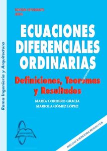Ecuaciones Diferenciales Ordinarias Definiciones, Teoremas y Resultados - Solucionario | Libro PDF