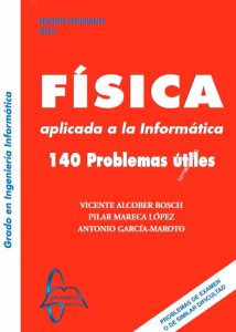 Física Aplicada A La Informatica 140 Problemas Útiles - Solucionario | Libro PDF