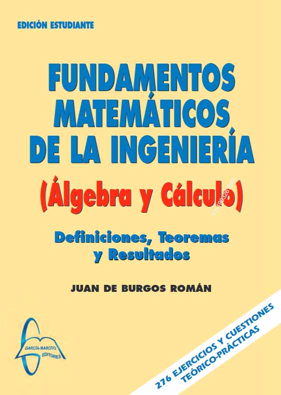 Fundamentos Matemáticos De La Ingeniería. Álgebra Y Cálculo PDF