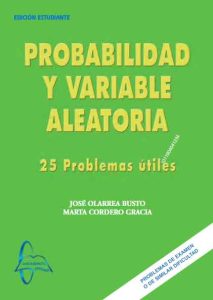 Probabilidad Y Variable Aleatoria 25 Problemas Útiles - Solucionario | Libro PDF