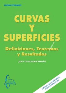 Curvas Y Superficies Definiciones, Teoremas y Resultados - Solucionario | Libro PDF
