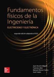 Fundamentos Físicos De La Ingeniería. Electricidad Y Electrónica Segunda edición adaptada al EEES - Solucionario | Libro PDF