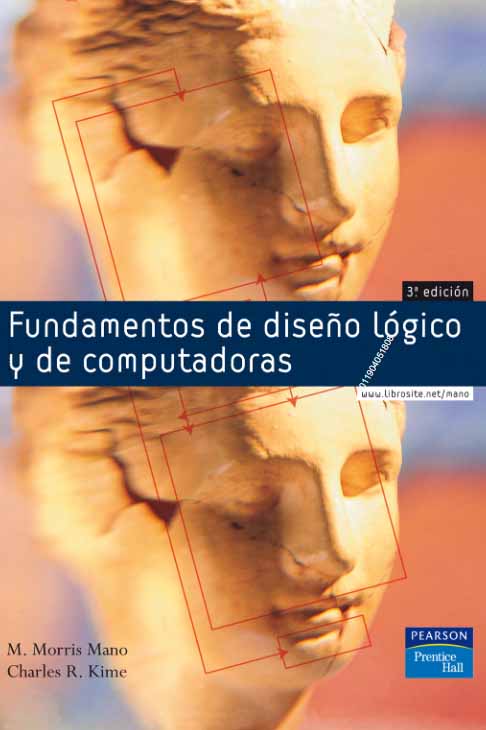 Fundamentos De Diseño Lógico De Computadoras 3Ed PDF