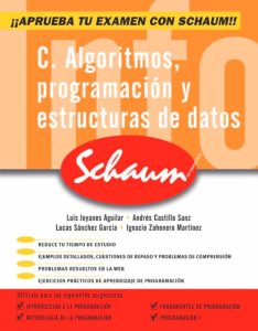 C. Algoritmos, Programación Y Estructura De Datos Serie Schaum - Solucionario | Libro PDF