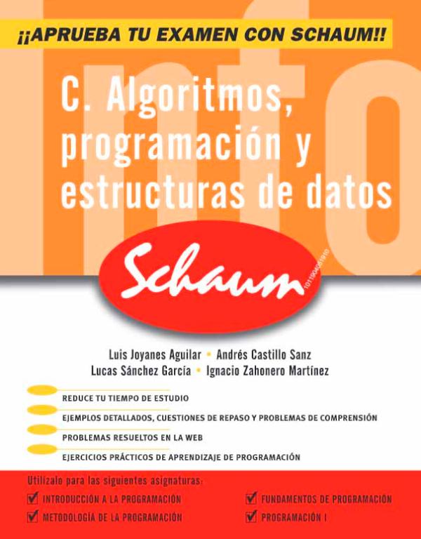 C. Algoritmos, Programación Y Estructura De Datos PDF