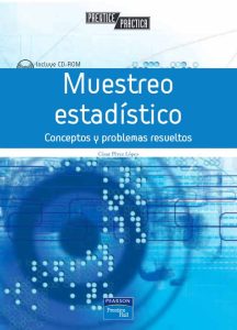 Muestreo Estadístico Conceptos y problemas resueltos. Prentice Practica - Solucionario | Libro PDF