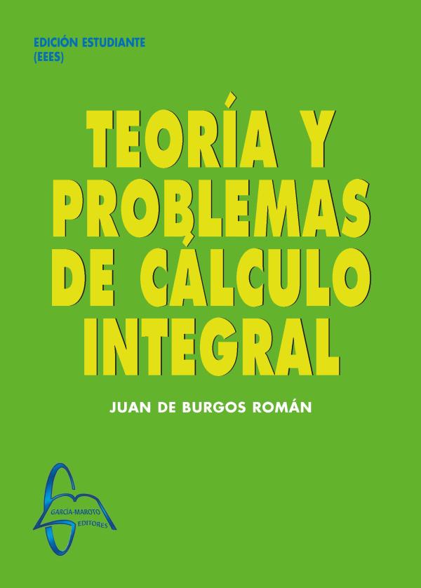 Teoría Y Problemas De Cálculo Integral PDF