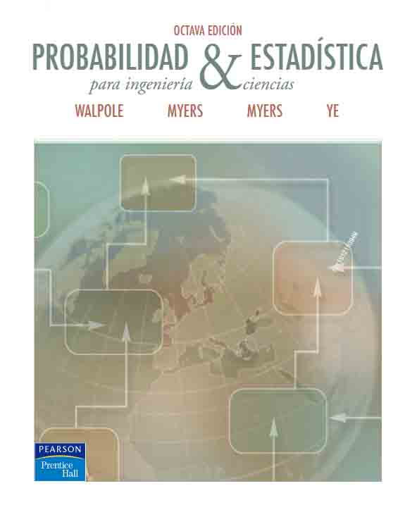 Probabilidad Y Estadística Para Ingeniería Y Ciencias 8Ed PDF