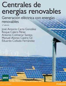 Centrales De Energías Renovables 2Ed Generación eléctrica con energías renovables - Solucionario | Libro PDF