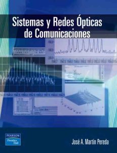 Sistemas Y Redes Ópticas De Comunicaciones  - Solucionario | Libro PDF