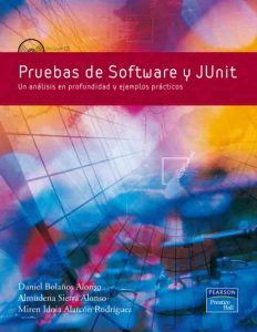 Pruebas De Software Y Junit Un análisis en profundidad y ejemplos prácticos - Solucionario | Libro PDF