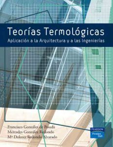 Teorías Termológicas Aplicación a la arquitectura y a las ingenierias - Solucionario | Libro PDF