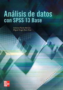 Análisis De Datos Con Spss 13 Base  - Solucionario | Libro PDF