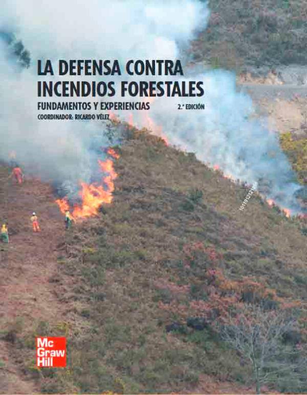 La Defensa Contra Incendios Forestales PDF