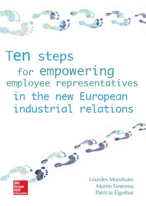 Ten Steps For Empowering Employee Representatives In The New European Industrial Relations PDF