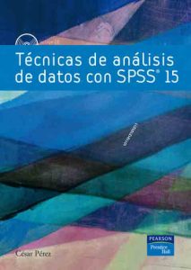 Técnicas De Análisis De Datos Con Spss 15  - Solucionario | Libro PDF
