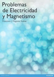 Problemas De Electricidad Y Magnetismo  - Solucionario | Libro PDF