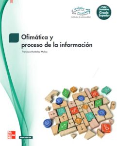 Ofimática Y Proceso De La Información  - Solucionario | Libro PDF