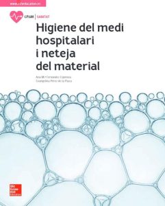 Higiene Del Medi Hospitalari I Neteja Del Material  - Solucionario | Libro PDF