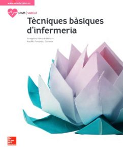 Tècniques Bàsiques D'Infermeria  - Solucionario | Libro PDF