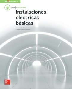 Instalaciones Eléctricas Básicas  - Solucionario | Libro PDF