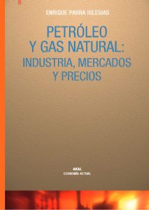 Petróleo Y Gas Natural: Industria, Mercados Y Precios  - Solucionario | Libro PDF