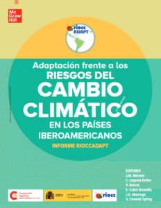 Adaptación Frente A Los Riesgos Del Cambio Climático En Los Países Iberoamericanos Informe RIOCCADAPT - Solucionario | Libro PDF