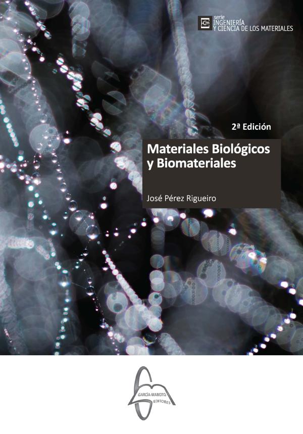 Materiales Biológicos Y Biomateriales 2Ed PDF