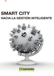 Smart City Hacia la gestión inteligente - Solucionario | Libro PDF